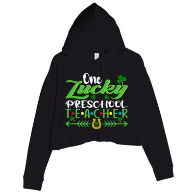 One Lucky Preschool Teacher St Patrick's Day For Teacher Gift Crop Fleece Hoodie