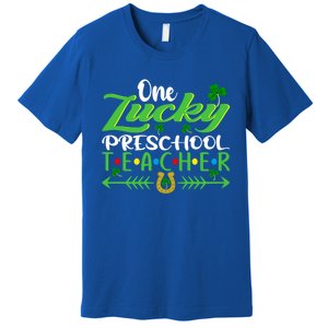 One Lucky Preschool Teacher St Patrick's Day For Teacher Cool Gift Premium T-Shirt