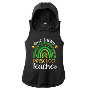 One Lucky Preschool Teacher St Patricks Day Teacher Rainbow Graphic Plus Size Ladies PosiCharge Tri-Blend Wicking Draft Hoodie Tank