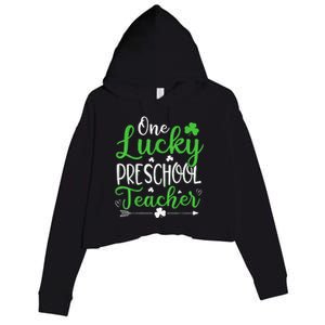 One Lucky Preschool Teacher St Patricks Day Irish Funny Crop Fleece Hoodie