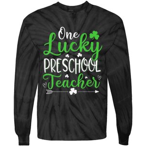 One Lucky Preschool Teacher St Patricks Day Irish Funny Tie-Dye Long Sleeve Shirt