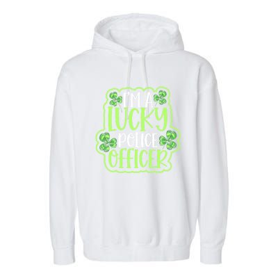 One Lucky Police Officer St Patricks Day Cool Gift Garment-Dyed Fleece Hoodie