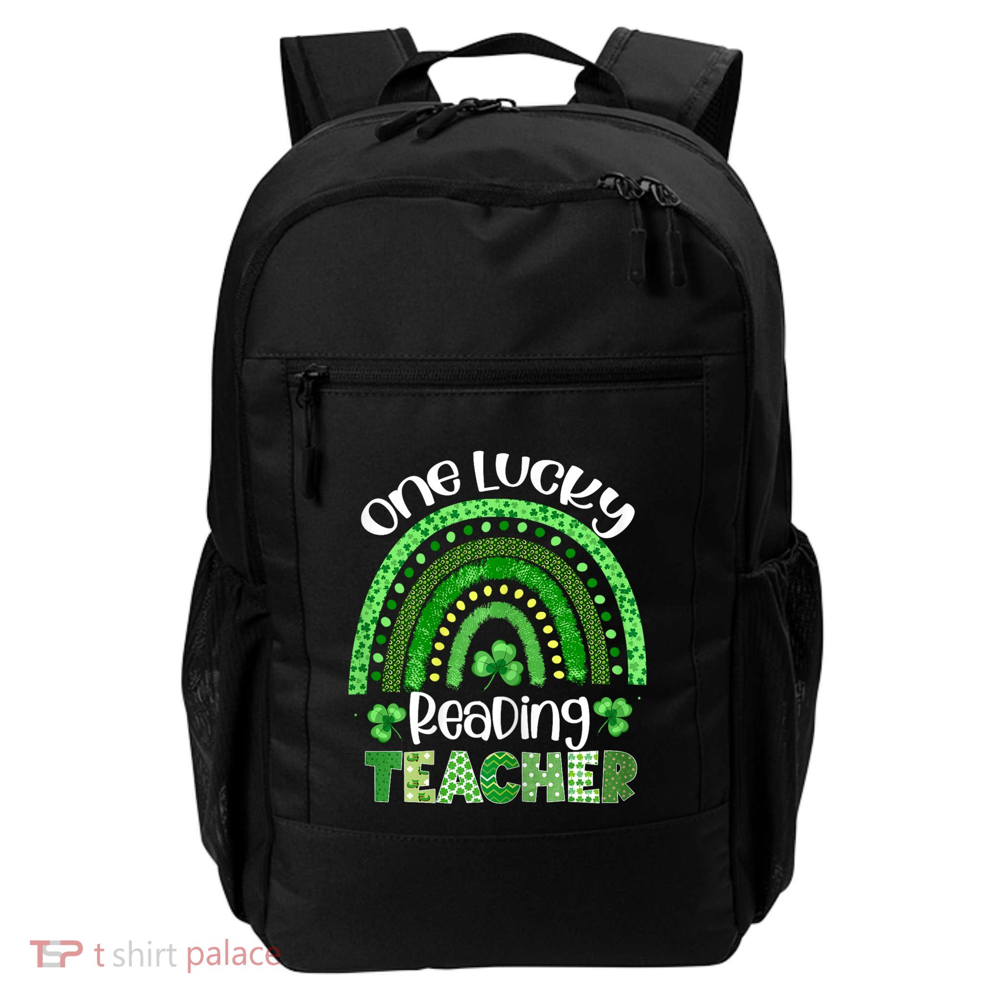 One Lucky Reading Teacher Rainbow Shamrock St PatrickS Day Daily Commute Backpack
