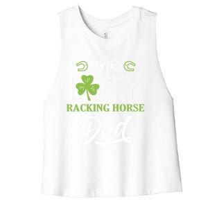 One Lucky Racking Horse Horse Dad Irish Horseback Riding Cool Gift Women's Racerback Cropped Tank