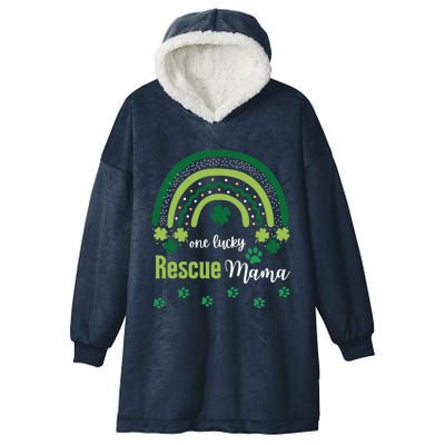 One Lucky Rescue Dog Mom Fur Mama St Patrick's Day Irish Gift Hooded Wearable Blanket