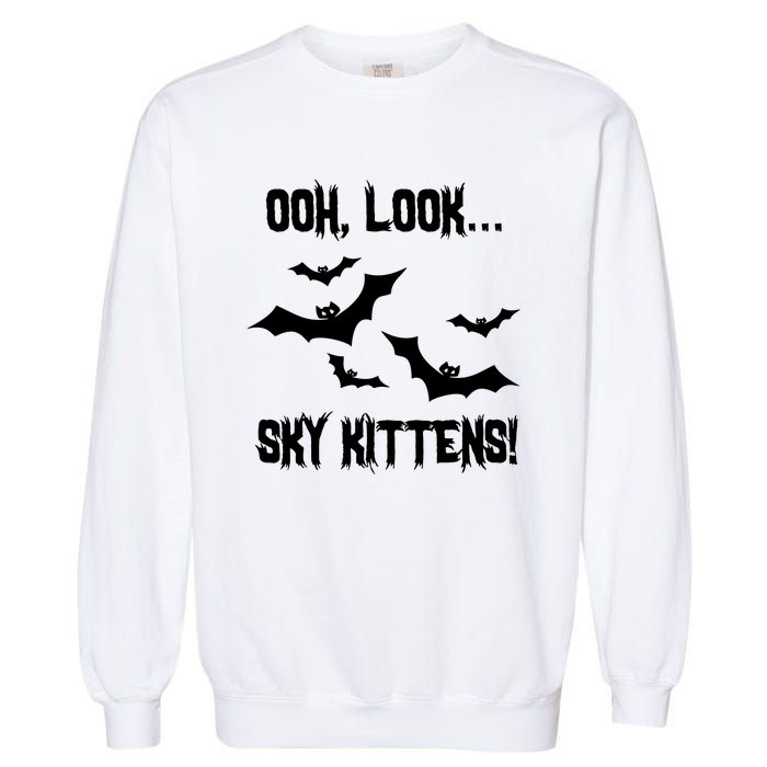 Oh Look Sky Kittens Bat Halloween Bats Garment-Dyed Sweatshirt