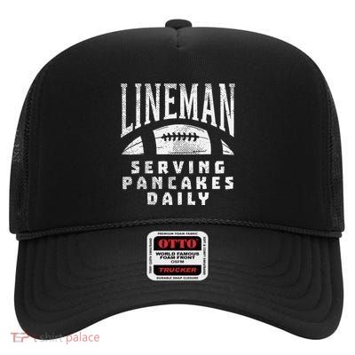 Offensive Lineman Serving Pancakes Daily Football Sport Gift High Crown Mesh Back Trucker Hat
