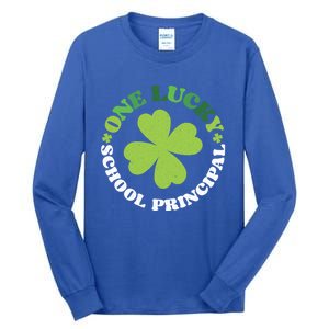 One Lucky School Principal Irish Clovers St Patrick's Day Cool Gift Tall Long Sleeve T-Shirt