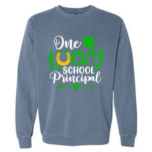 One Lucky School Principal Gift Funny St Patrick's Day Cool Gift Garment-Dyed Sweatshirt