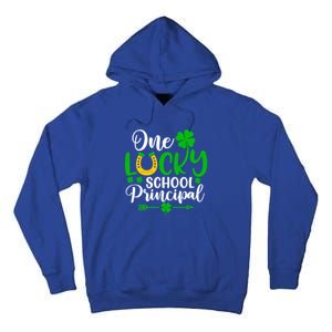 One Lucky School Principal Gift Funny St Patrick's Day Cool Gift Tall Hoodie