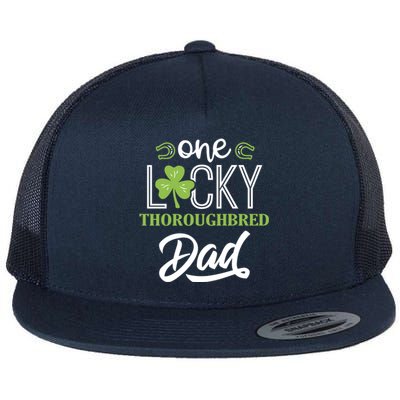 One Lucky Thoroughbred Horse Dad Irish Horseback Riding Cute Gift Flat Bill Trucker Hat