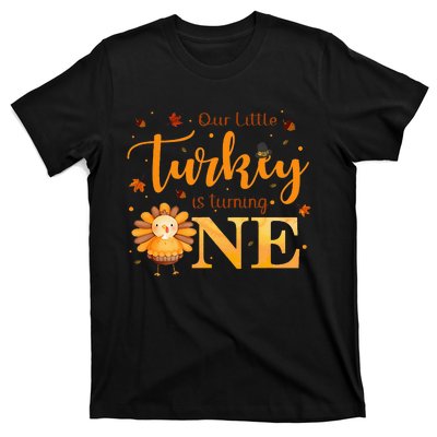 Our Little Turkey Is Turning One Boy 1st Birthday Girl T-Shirt