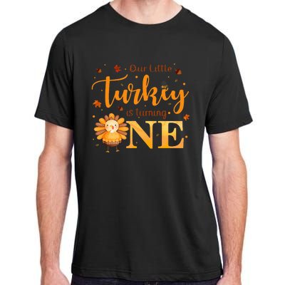 Our Little Turkey Is Turning One Boy 1st Birthday Girl Adult ChromaSoft Performance T-Shirt