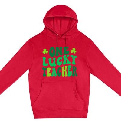 One Lucky Teacher Retro Groovy Shamrock St Patricks Day Premium Pullover Hoodie