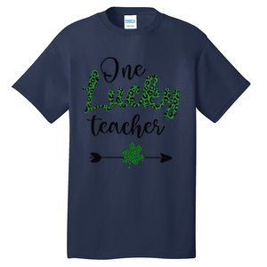 One Lucky Teacher St Patricks Day Gift For Teachers Tall T-Shirt