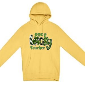 One Lucky Teacher Gift School Teachers Gift St Patricks Day Cute Gift Premium Pullover Hoodie