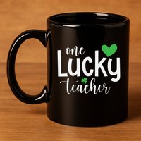 One Lucky Teacher 11oz C Handle Ceramic Mug