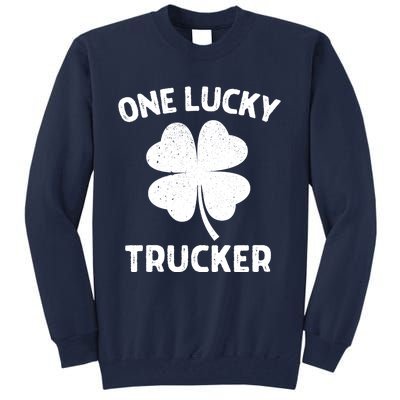 One Lucky Trucker St Patricks Day Green Shamrock Leaf Tall Sweatshirt