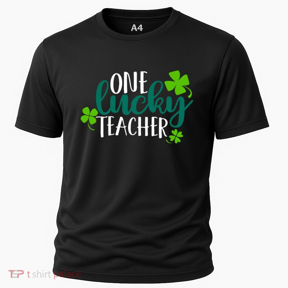 One Lucky Teacher St Patrick's Day Performance Shirt