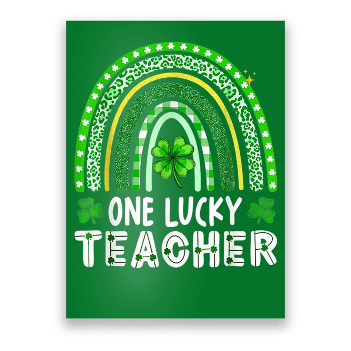 One Lucky Teacher Rainbow St Patrick’s Day Poster