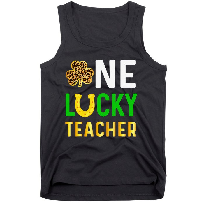 One Lucky Teacher Gift Saint Patrick's Day Shamrock Leopard Love Tank Top