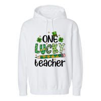 One Lucky Teacher St. Patrick S Day Irish Teacher Shamrock Garment-Dyed Fleece Hoodie