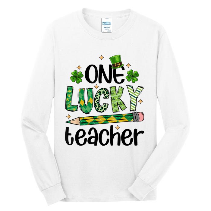 One Lucky Teacher St. Patrick S Day Irish Teacher Shamrock Tall Long Sleeve T-Shirt