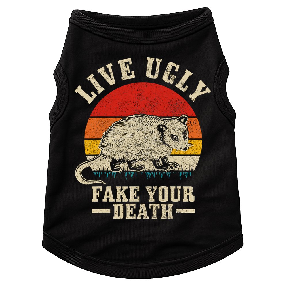 Opossum Live Ugly Fake Your Death Vintage Funny Opossum Doggie Tank