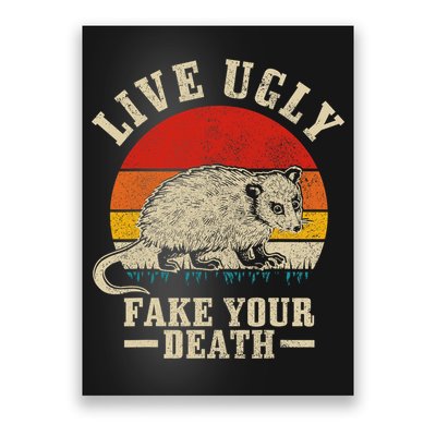 Opossum Live Ugly Fake Your Death Vintage Funny Opossum Poster