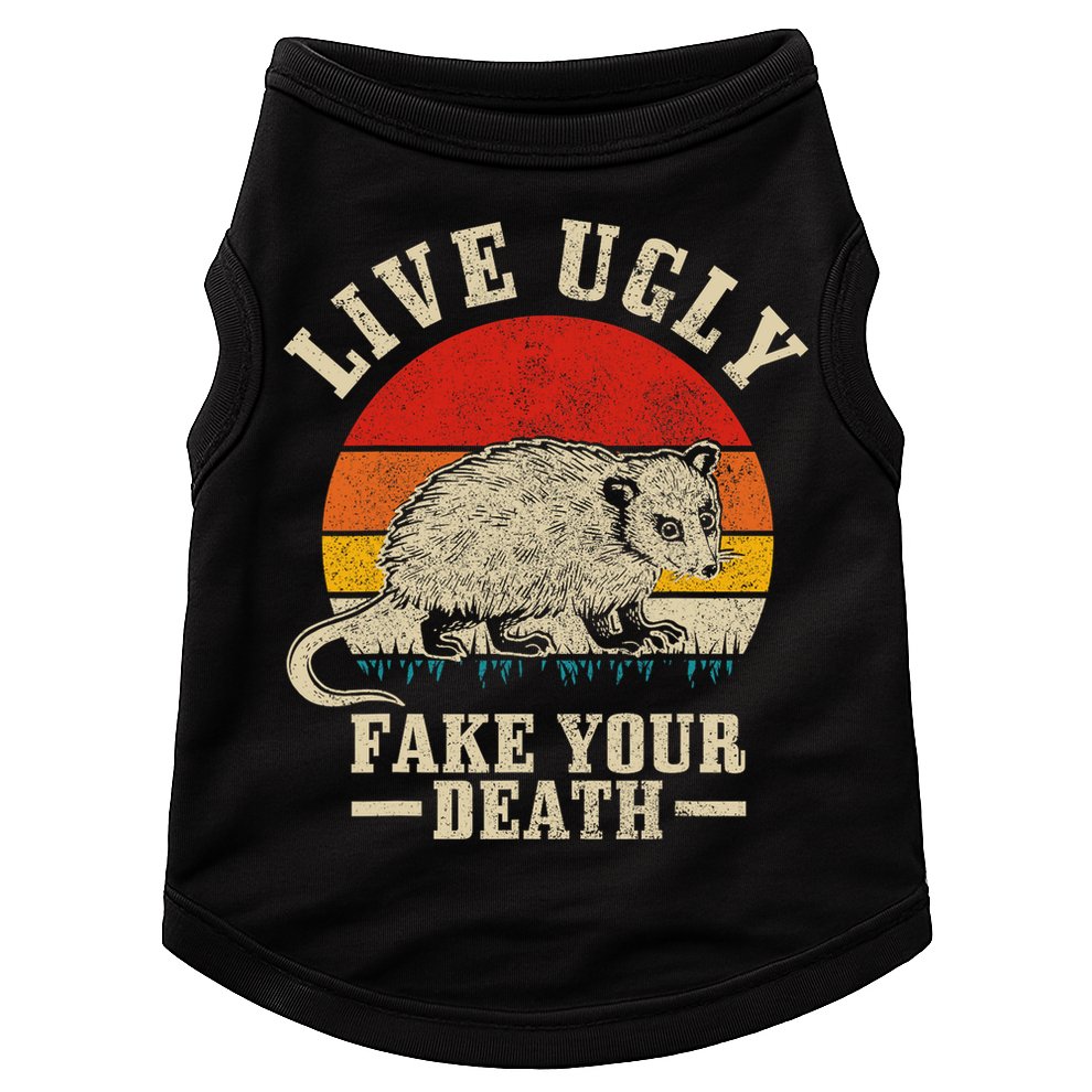 Opossum Live Ugly Fake Your Death Vintage Funny Opossum Doggie Tank