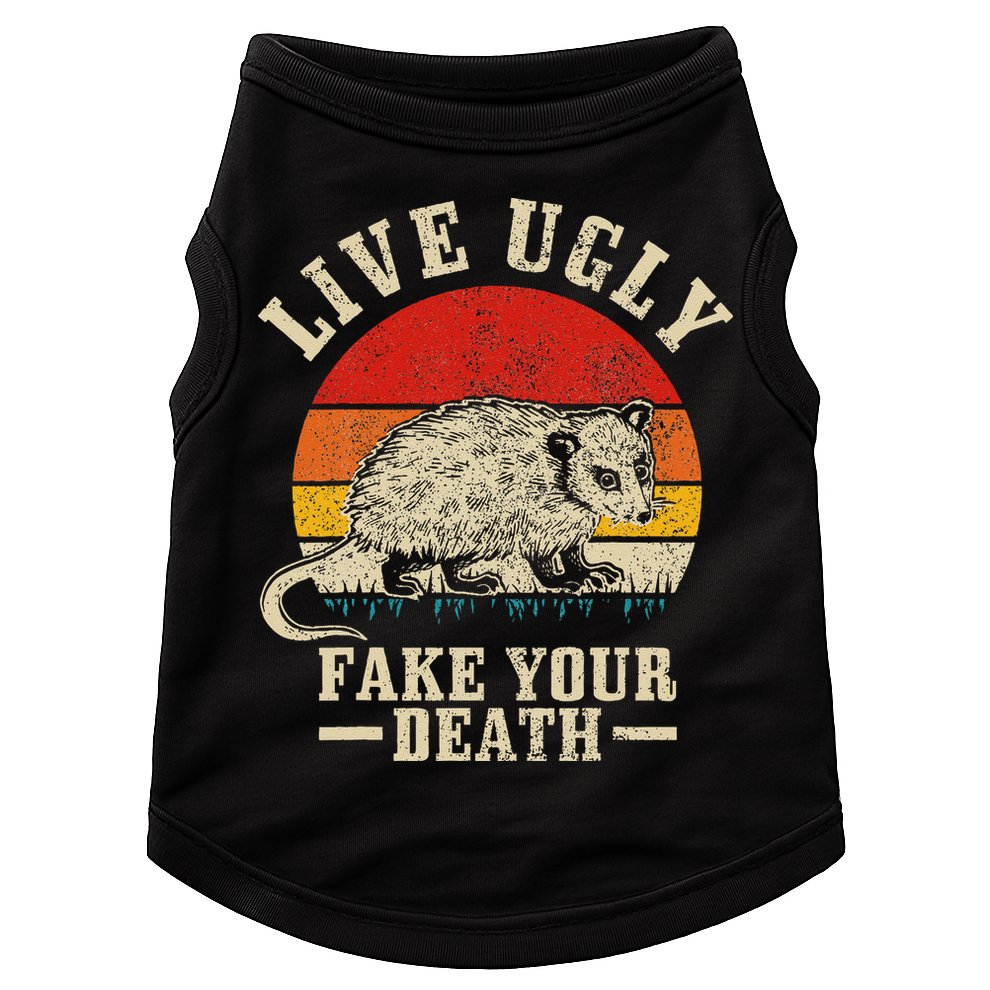 Opossum Live Ugly Fake Your Death Vintage Funny Opossum Doggie Tank
