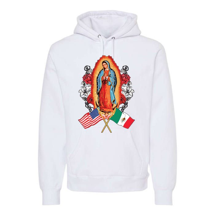 Our Lady Virgen De Guadalupe Mexican American Flag Premium Hoodie