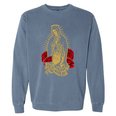 Our Lady Virgen De Guadalupe Virgin Mary Gracias Madre Mía  Garment-Dyed Sweatshirt