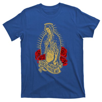 Our Lady Virgen De Guadalupe Virgin Mary Gracias Madre Mía  T-Shirt