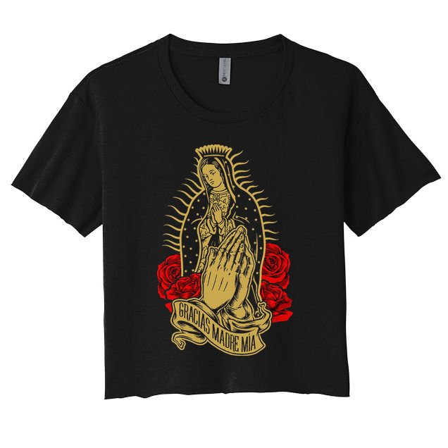 Our Lady Virgen De Guadalupe Virgin Mary Gracias Madre Mía  Crop Top