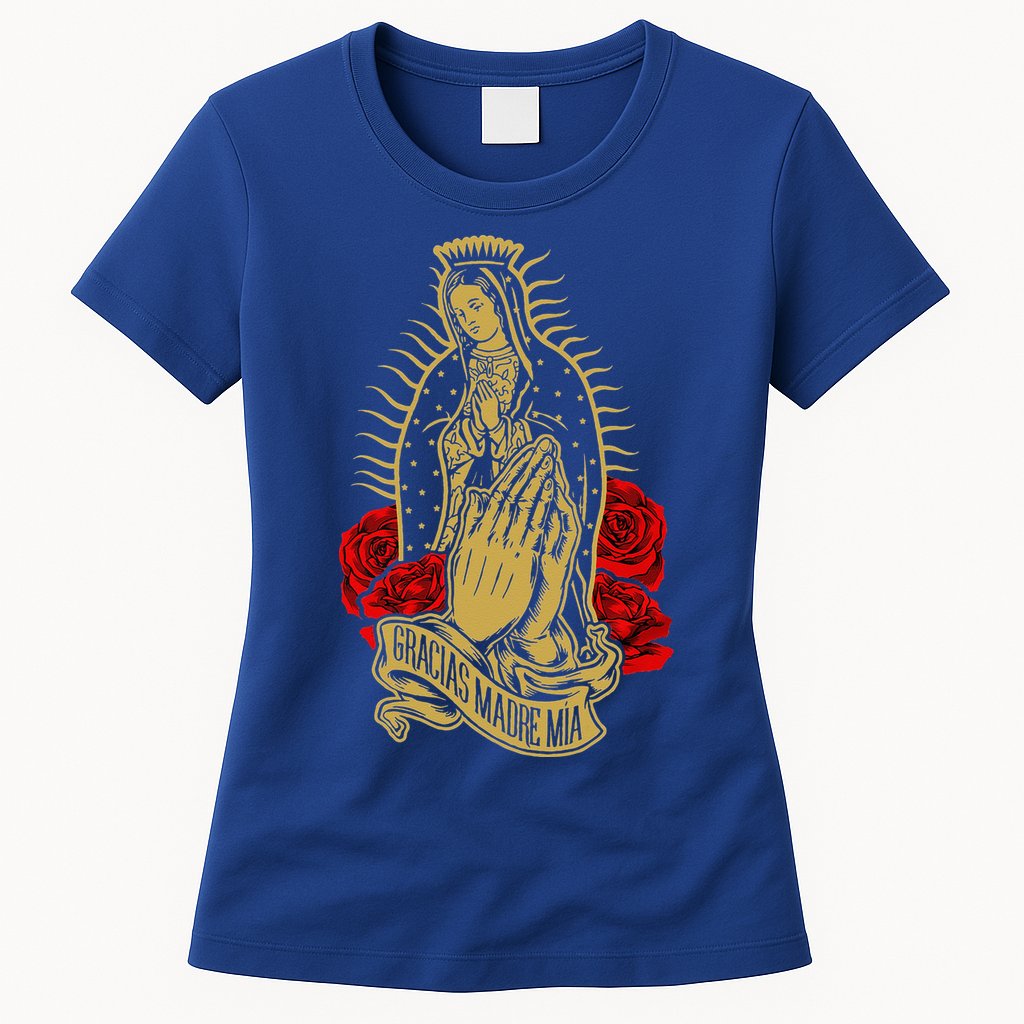 Our Lady Virgen De Guadalupe Virgin Mary Gracias Madre Mía  Womens T-Shirt
