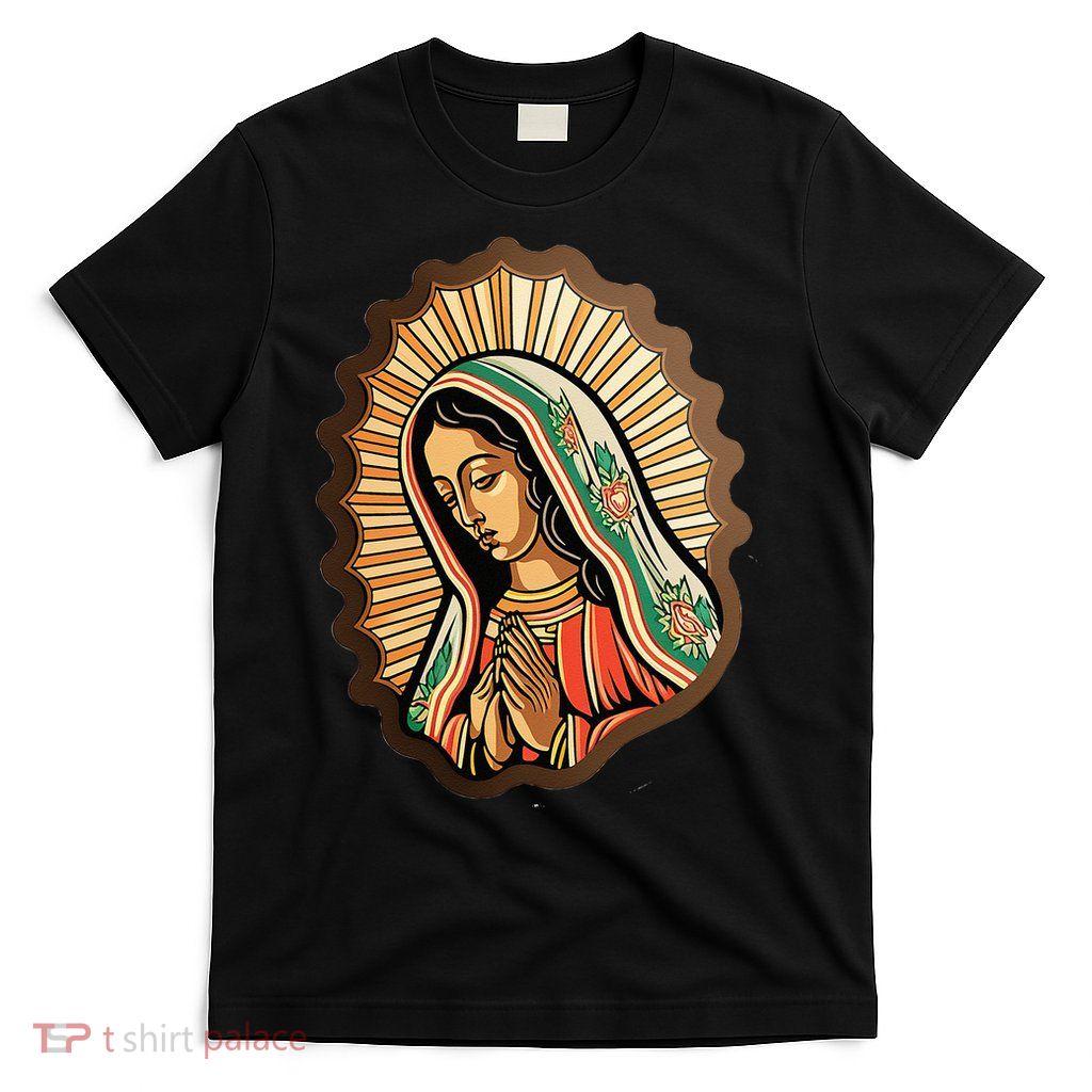 Our Lady Virgen De Guadalupe Mexico Religious T-Shirt