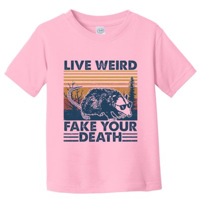 Opossum Live Weird Fake Your Death Toddler T-Shirt