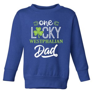 One Lucky Westphalian Horse Dad Irish Horseback Riding Gift Toddler Sweatshirt