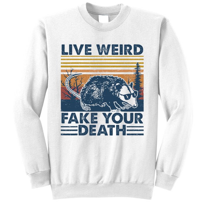 Opossum Live Weird Fake Your Death Vintage Sweatshirt