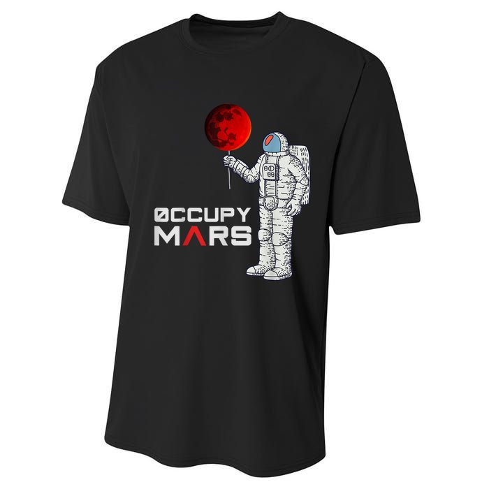 Occupy Mars Astronaut Funny Gift Performance Sprint T-Shirt