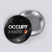 Occupy Mars Astronomy Space Explorer Rocket Science Button