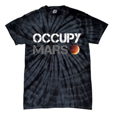Occupy Mars Astronomy Space Explorer Rocket Science Tie-Dye T-Shirt