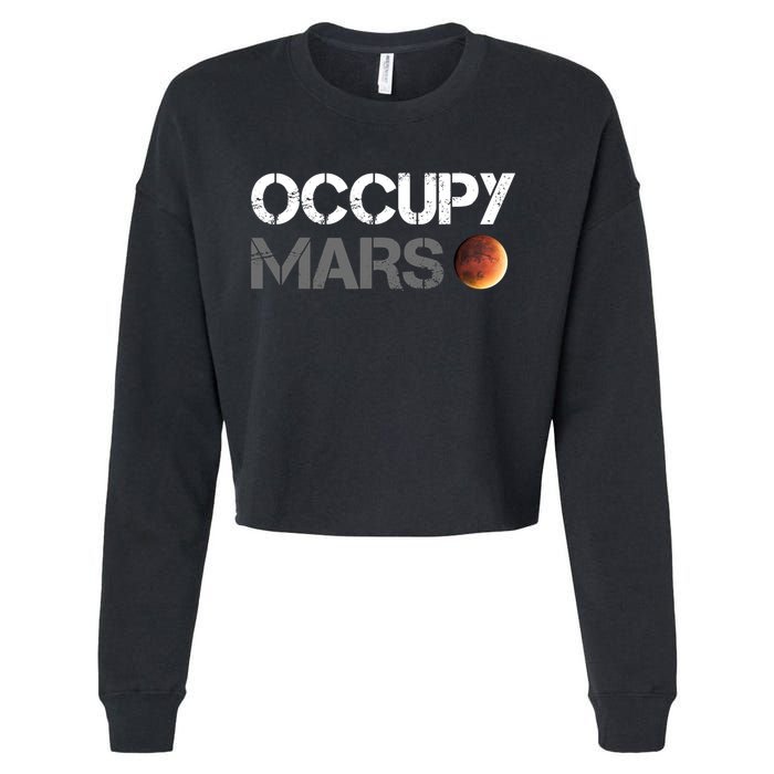 Occupy Mars Astronomy Space Explorer Rocket Science Cropped Pullover Crew