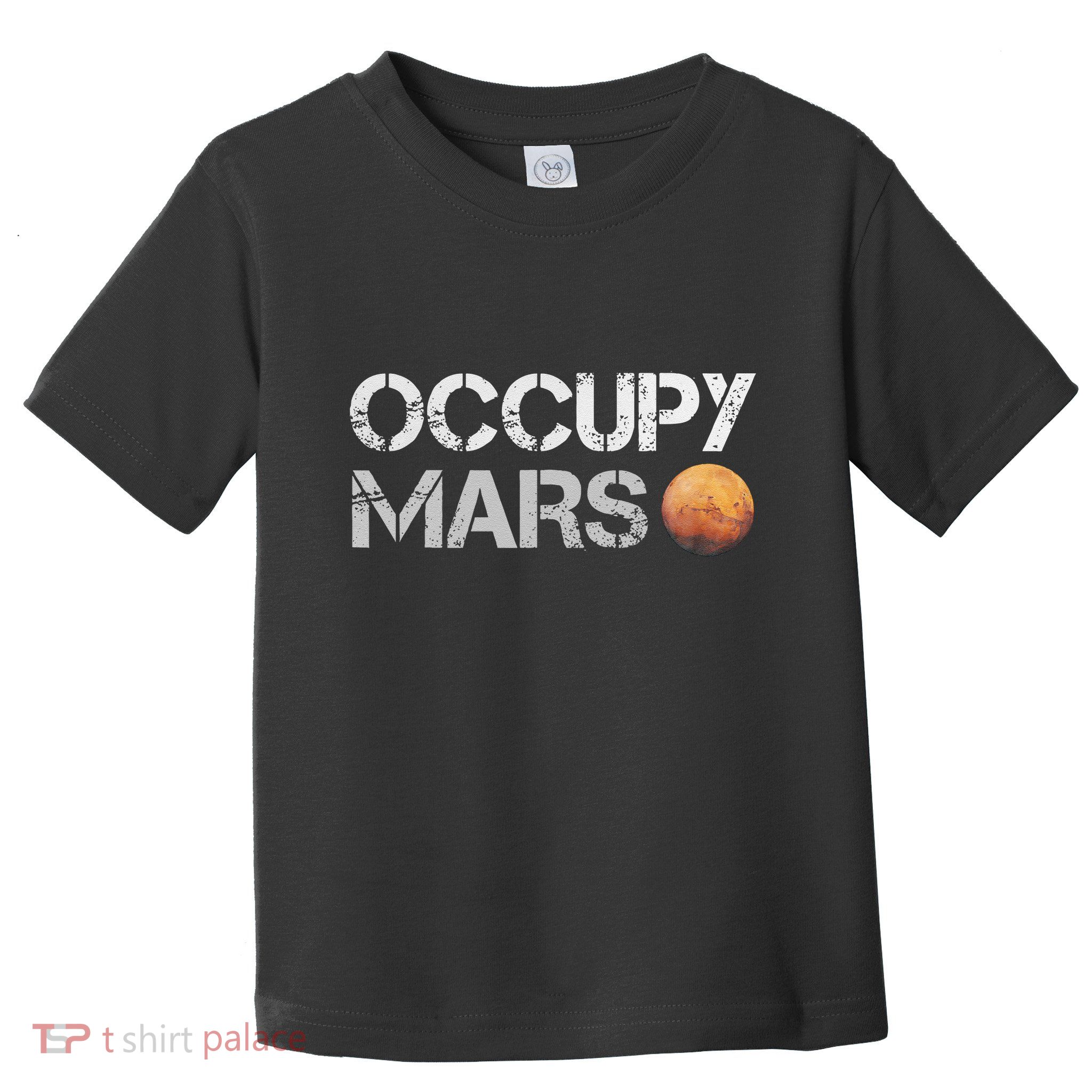 Occupy Mars Astronomy Space Explorer Toddler T-Shirt