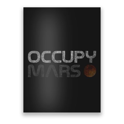 Occupy Mars Astronomy Space Explorer Poster