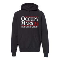 Occupy Mars Astronomy Space Fight Fight Fight Premium Hoodie