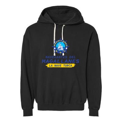 Orgullo Magallanero Apoya A Los Navegantes Del Magallanes Garment-Dyed Fleece Hoodie