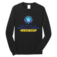 Orgullo Magallanero Apoya A Los Navegantes Del Magallanes Long Sleeve Shirt