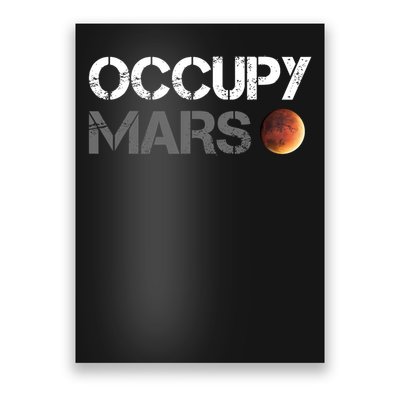 Occupy Mars Astronomy Space Explorer Rocket Science Poster